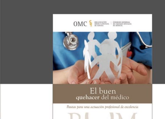El buen quehacer del medico